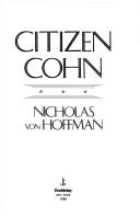 Cover of Citizen Cohn by Nicholas von Hoffman