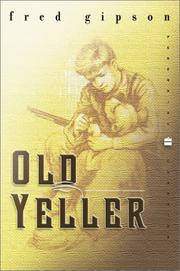 Cover of Old Yeller by Fred Gipson