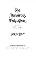 Cover of The murderous McLaughlins by Jack Dunphy