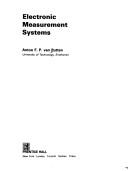 Cover of Electronic measurement systems by Anton F. P. van Putten