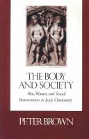 Cover of The body and society by Peter Robert Lamont Brown