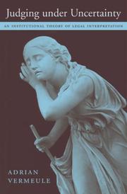 Cover of Judging under uncertainty by Adrian Vermeule
