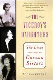Front cover of The Viceroy's Daughters by Anne De Courcy