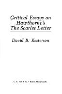Front cover of Critical essays on Hawthorne's The scarlet letter by David B. Kesterson