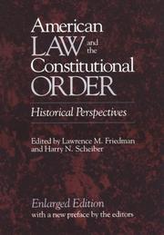 Cover of American Law and the Constitutional Order by Lawrence M. Friedman