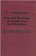 Front cover of Selected writings on Soviet law and Marxism by Pēteris Stučka