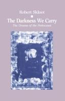 Cover of The darkness we carry by Robert Skloot