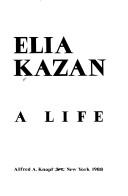 Cover of Elia Kazan by Elia Kazan