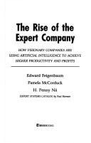 Cover of The rise of the expert company by Edward A. Feigenbaum