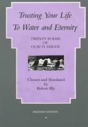 Cover of Trusting your life to water and eternity by Olav H. Hauge