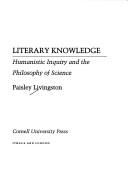 Front cover of Literary knowledge by Paisley Livingston