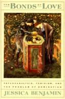 Cover of The bonds of love by Jessica Benjamin