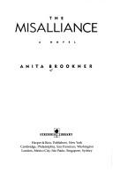 Cover of The misalliance by Anita Brookner
