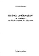 Front cover of Methode und Beweisziel im ersten Buch der "Physikvorlesung" des Aristoteles by Johannes Fritsche