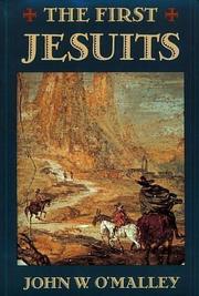 Cover of First Jesuits by John W. O'Malley