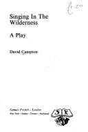 Cover of Singing in the wilderness by David Campton