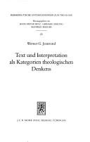 Cover of Text und Interpretation als Kategorien theologischen Denkens by Werner G. Jeanrond