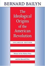 Cover of The ideological origins of the American Revolution by Bernard Bailyn