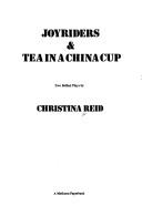 Cover of Joyriders ; & Tea in a china cup by Christina Reid