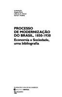 Front cover of Processo de modernização do Brasil, 1850-1930 by Angela Pôrto