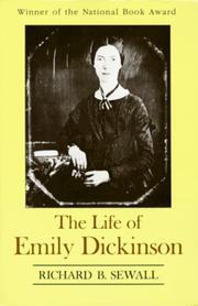 Cover of The life of Emily Dickinson by Richard Benson Sewall