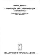 Cover of Orientierungen oder Desorientierungen zu Dostoevskij? by Winfried Baumann