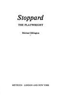Cover of Stoppard, the playwright by Michael Billington