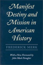 Cover of Manifest destiny and mission in American history by Frederick Merk