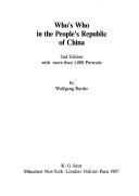 Front cover of Who's who in the People's Republic of China by Wolfgang Bartke