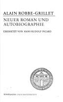 Front cover of Neuer Roman und Autobiographie by Alain Robbe-Grillet