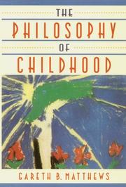 Front cover of The philosophy of childhood by Gareth B. Matthews
