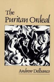 Front cover of The Puritan ordeal by Andrew Delbanco
