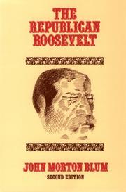 Cover of The Republican Roosevelt by John Morton Blum