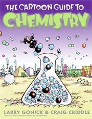 Cover of The Cartoon Guide to Chemistry (Cartoon Guide To...) by Larry Gonick