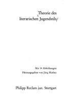 Front cover of Theorie des literarischen Jugendstils by Jürg Mathes