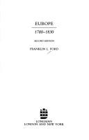 Cover of Europe, 1780-1830 by Franklin L. Ford