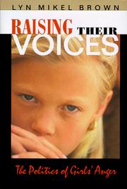 Front cover of Raising their voices by Lyn Mikel Brown