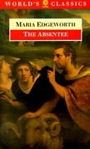 Cover of The Absentee by Maria Edgeworth