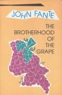 Front cover of The brotherhood of the grape by John Fante
