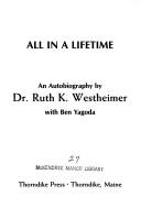 Front cover of All in a lifetime by Ruth K. Westheimer