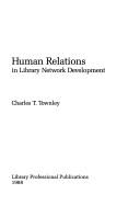 Cover of Human relations in librarynetwork development by Charles Thomas Townley