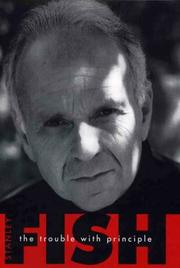 Cover of The trouble with principle by Stanley Fish