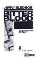 Cover of Bitter Blood by Jerry Bledsoe