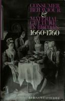 Front cover of Consumer behaviour and material culture in Britain, 1660-1760 by Lorna Weatherill