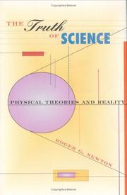 Front cover of The Truth of Science by Roger G. Newton