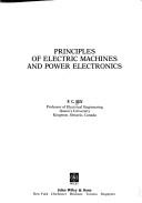 Front cover of Principles of electric machines and power electronics by P. C. Sen
