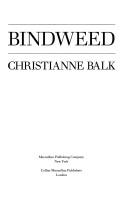 Cover of Bindweed by Christianne Balk