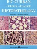 Front cover of Color atlas of histopathology by R. C. Curran