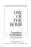 Front cover of Day of the Bomb by Dan Kurzman