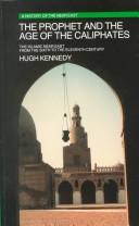 Cover of The Prophet and the Age of the Caliphates by Hugh (Hugh N.) Kennedy